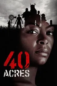 Download 40 Acres (2024) Dual Audio {Hindi-English} BluRay 480p [440MB] || 720p [1GB] || 1080p [2.4GB]