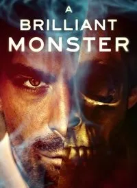 Download A Brilliant Monster (2018) Dual Audio {Hindi-English} Esubs WEB-DL 480p [279MB] || 720p [828MB] || 1080p [1.7GB]
