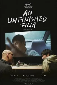 Download An Unfinished Film (2024) {Chinese With Subtitles} 480p [400MB] || 720p [900MB] || 1080p [2.1GB]