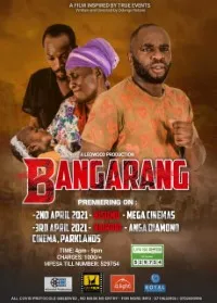 Download Bangarang (2021) {Swahili With Subtitles} 480p [265MB] || 720p [800MB] || 1080p [1.59GB]