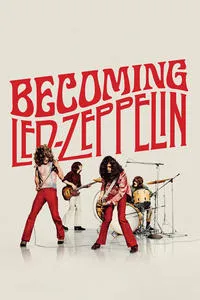 Download Becoming Led Zeppelin (2025) {English With Subtitles} 480p [360MB] || 720p [1GB] || 1080p [2.24GB]