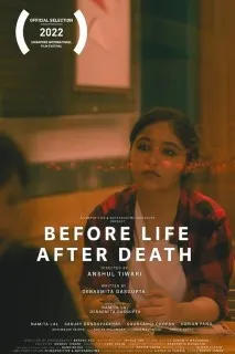 Download Before Life After Death (2022) {English With Subtitles} Web-DL 480p [400MB] || 720p [1.20GB] || 1080p [2.50GB]