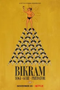 Download Bikram Yogi Guru Predator (2019) English With Subtitles 720p [400MB]