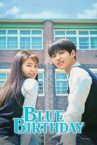 Download Blue Birthday (Season 1) (Korean Audio) Msubs Web-Dl 720p [120MB] || 1080p [350MB]