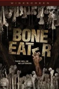 Download Bone Eater (2007) Dual Audio (Hindi-English) 480p [300MB] || 720p [1GB]