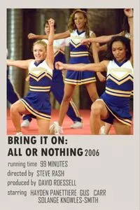 Download Bring It On All Or Nothing (2006) Dual Audio (Hindi-English) Bluray 480p [320MB] || 720p [885MB] || 1080p [2GB]