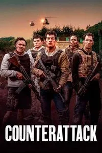 Download Counterattack (2025) Multi Audio {Hindi-English-Spanish} WEB-DL 480p [400MB] || 720p [910MB] || 1080p [2GB]