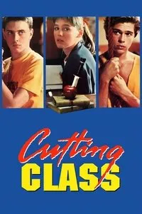 Download Cutting Class (1989) Dual Audio {Hindi-English} Esubs UNCUT Remastered BluRay 480p [307MB] || 720p [887MB] || 1080p [1.8GB]