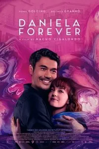 Download Daniela Forever (2025) (English Audio) Esubs Web-Dl 480p [340MB] || 720p [910MB] || 1080p [2.2GB]