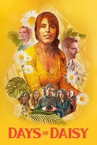 Download Days of Daisy (2022) {English With Subtitles} WEB-DL 480p [280MB] || 720p [760MB] || 1080p [1.8GB]