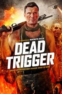 Download Dead Trigger (2017) Dual Audio {Hindi-English} Esubs BluRay 480p [326MB] || 720p [909MB] || 1080p [1.9GB]