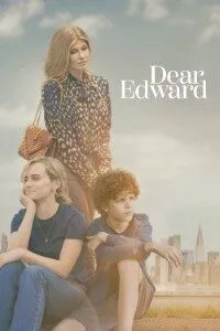 Download Dear Edward (Season 1) [S01E10 Added] {English With Subtitles} WeB-HD 720p [400MB] || 1080p [1GB]