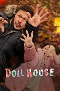 Download Doll House (2022) {English With Subtitles} 480p [400MB] || 720p [999MB] || 1080p [2.3GB]