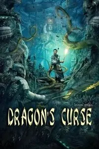 Download Dragon’s Curse: The Hidden Treasure (2023) Dual Audio {Hindi-Chinese} HC-Subs WEB-DL 480p [222MB] || 720p [611MB] || 1080p [1.1GB]