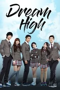 Download Dream High (Season 1-2) (Korean Audio) Esub Web-Dl 720p [550MB] || 1080p [1.2GB]