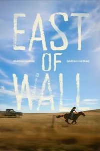 Download East of Wall (2025) {English With Subtitles} WEB-DL 480p [290MB] || 720p [785MB] || 1080p [1.87GB]