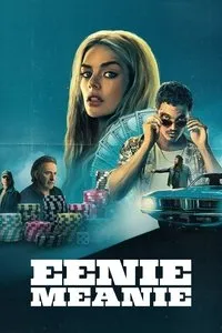 Download Eenie Meanie (2025) (English Audio) Esub Web-Dl 480p [310MB] || 720p [860MB] || 1080p [2GB]