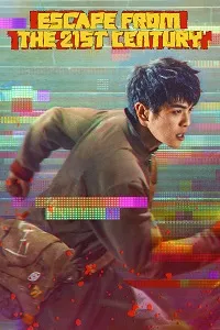 Download Escape from the 21st Century (2024) {English With Subtitles} 480p [300MB] || 720p [800MB] || 1080p [2GB]