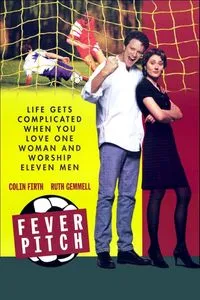 Download Fever Pitch (1997) {English Audio With Subtitles} 480p [300MB] || 720p [830MB] || 1080p [2.11GB]