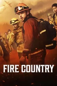 Download Fire Country (Season 1-3) [S04E06 Added] {English Audio With Esubs} WeB-HD 720p [220MB] || 1080p [830MB]