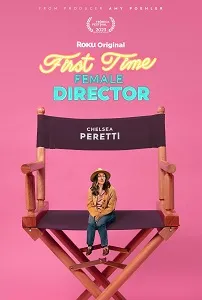 Download First Time Female Director (2024) {English Audio With Subtitles} WEB-DL 480p [400MB] || 720p [900MB] || 1080p [2.1GB]