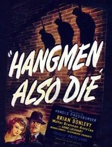 Download Hangmen Also Die! (1943) {English With Subtitles} 480p [500MB] || 720p [999MB] || 1080p [2.1GB]