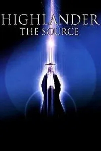Download Highlander: The Source (2007) Dual Audio (Hindi-English) 480p [350MB] || 720p [800MB]