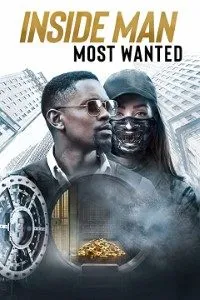 Download Inside Man: Most Wanted (2019) Dual Audio (Hindi-English) Esubs Bluray 480p [420MB] || 720p [1GB] || 1080p [2.3GB]