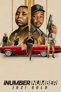 Download iNumber Number: Jozi Gold (2023) Multi Audio {Hindi-English-Zulu} 480p [400MB] || 720p [1.1GB] || 1080p [2.6GB]