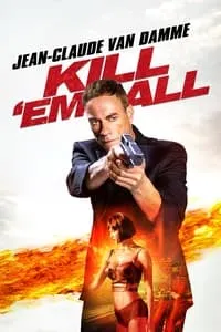 Download Kill ’em All (2017) Dual Audio {Hindi-English} Esubs BluRay 480p [328MB] || 720p [938MB] || 1080p [2.0GB]