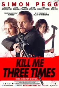 Download Kill Me Three Times (2014) Dual Audio (Hindi-English) 480p [350MB] || 720p [800MB] || 1080p [2GB]