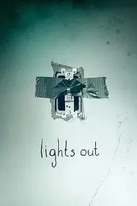 Download Lights Out (2016) Dual Audio {Hindi-English} 480p [250MB] || 720p [750MB]