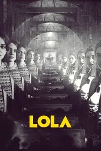 Download Lola (2022) {English With Subtitles} 480p [235MB] || 720p [700MB] || 1080p [1.44GB]