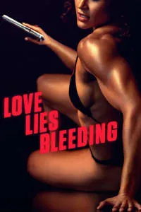 Download Love Lies Bleeding (2024) Dual Audio {Hindi-English} BluRay 480p [470MB] || 720p [1GB] || 1080p [2.9GB]