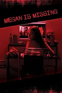 Download Megan is Missing (2011) {English With Subtitles} 480p [400MB] || 720p [800MB] || 1080p [1.62GB]