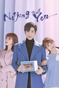 Download My Eyes Are Full of You AKA Nothing But You (Season 1) Dual Audio (Hindi-Chinese) Esub Web-Dl 480p [115MB] || 720p [320MB] || 1080p [700MB]