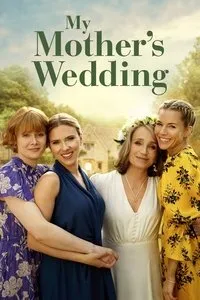 Download My Mother’s Wedding (2023) (English Audio) Esubs Web-Dl 480p [280MB] || 720p [770MB] || 1080p [1.8GB]