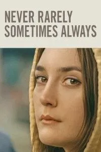Download Never Rarely Sometimes Always (2020) Dual Audio (Hindi-English) 480p [300MB] || 720p [900MB] || 720p [2.1GB]
