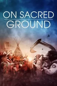 Download On Sacred Ground (2023) {English With Subtitles} Web-DL 480p [250MB] || 720p [800MB] || 1080p [1.59GB]