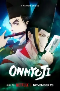 Download Onmyoji (Season 1) Dual Audio {English-Japanese} WeB-DL 720p [150MB] || 1080p [450MB]