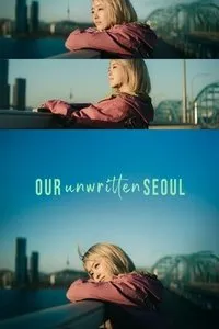 Download Our Unwritten Seoul (Season 1) Kdrama [S01E12 Added] {Korean With English Subtitles} WeB-DL 720p [650MB] || 1080p [2.7GB]