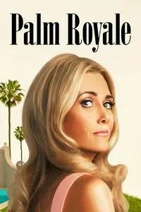 Download Palm Royale (Season 1-2) [S02E04 Added] {English With Hindi Subtitles} WeB-HD 720p [200MB] || 1080p [450MB]