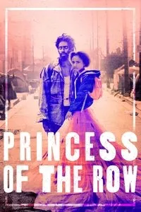 Download Princess Of The Row (2022) {English With Subtitles} 480p [250MB] || 720p [775MB] || 1080p [1.56GB]