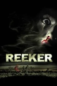 Download Reeker (2005) {English With Subtitles} BluRay 480p [270MB] || 720p [830MB] || 1080p [1.67GB]