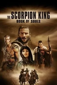 Download Scorpion King: Book of Souls (2018) {English With Subtitles} BluRay 480p [349MB] || 720p [867MB] || 1080p [2.0GB]