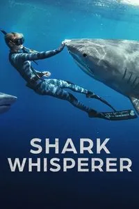 Download Shark Whisperer (2025) Dual Audio (Hindi-English) Msubs Web-Dl 480p [300MB] || 720p [820MB] || 1080p [1.9GB]