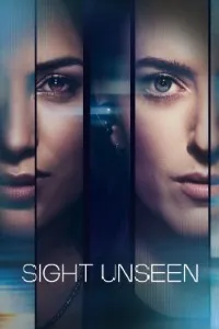 Download Sight Unseen (Season 1) {English Audio With Esubs} WeB-DL 720p [210MB] || 1080p [1.3GB]