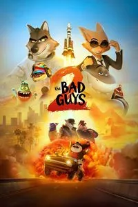 Download The Bad Guys 2 (2025) Dual Audio {Hindi-English} WEB-DL 480p [430MB] || 720p [1GB] || 1080p [2.4GB]