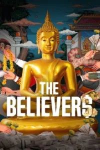 Download The Believers (Season 1-2) Dual Audio {English-Thai} WeB-DL 720p [400MB] || 1080p [1GB]
