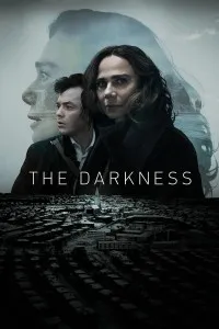 Download The Darkness (Season 1) Dual Audio {Hindi-English} WeB-DL 480p [150MB] || 720p [260MB] || 1080p [940MB]